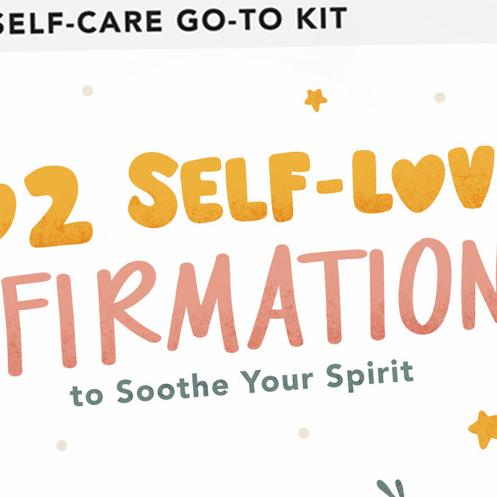 102 Self Love Affirmations to Soothe Your Spirit